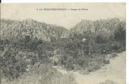 LA ROQUEBRUSSANNE   ( VAR )  GORGES DE L 'ORRIS - La Roquebrussanne