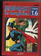 Mandrake Intégrale T 6 Le Roi S'amuse EO BE SOLEIL 09/1994 Falk Lee Davis (BI3) - Mandrake
