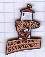 PINS VILLE 55 GONDRECOURT  - CLUB DE PECHE - La Saumonée - Kataloge & CDs