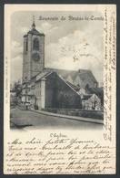 +++ CPA - Souvenir De BRAINE LE COMTE - L'Eglise - Nels Série 4 N° 28 - 1899  // - Braine-le-Comte