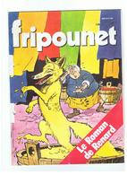 Fripounet Lot De 52 Numéros De Fripounet Du N° 1 Au N°52  De 1983 - Fripounet