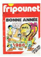 Fripounet Lot De 52 Numéros De Fripounet Du N° 1 Au N°53  De 1980 - Fripounet