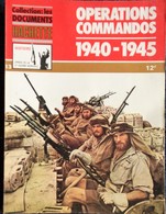 Collection : Les Documents HACHETTE - Opérations COMMANDOS 1940 - 1945  - ( 1978 ) . - Armes