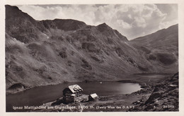 Ignaz Mattishütte * Berghütte, Giglachsee, Gebirge, Tirol, Alpen * Österreich * AK2138 - Schladming