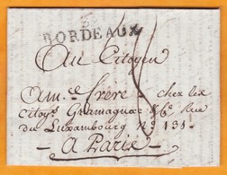 1800 - Marque Postale 32 BORDEAUX Sur Enveloppe Pliée Avec Corresp Privée De 3 Pages Denses Vers Paris - 1701-1800: Vorläufer XVIII