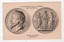 CP LES MEDAILLES DE LA MONNAIE SERIE HISTORIQUE - CANAL DE SUEZ - NAPOLEON III EMPEREUR - DEPAULIS - JONCTION DES 2 MERS - Monete (rappresentazioni)