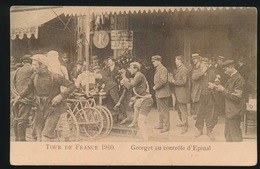 TOUR DE FRANCE 1910 -  GEORGET AU CONTROLE D'EPINAL - Ciclismo