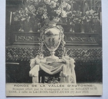 RONDE DE LA VALLEE D'AUTOMNE - BOUQUET OFFERT PAR LA Cie D'ARC DE NOGENT-SUR-OISE à LA CROIX-ST- OUEN 1913 -TIR à L'ARC - Archery