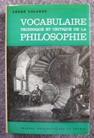 Vocabulaire Technique Et Critique De La Philosophie - Dictionaries