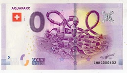 2019-1 BILLET TOURISTIQUE SUISSE 0 EURO SOUVENIR N°CHBG000602 AQUAPARC - Private Proofs / Unofficial