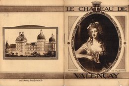 VP16.358 - Petite Brochure - Le Château De VALENCAY ¨ Pricesse De TALLEYRAND ¨ - Histoire