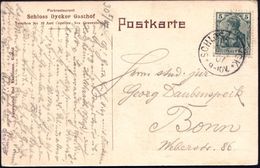 BURGEN / SCHLÖSSER / FESTUNGEN : SCHLOSS DYCK/ ** 1907 (31.5.) 1K = Hauspostamt Schloß-Restaurant Auf EF 5 Pf. Germania, - Châteaux