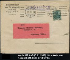 AUTO-KLUBS / VERBÄNDE : BERLIN/ *9 I 1919 (3.11.) BdMaSt (1x6 Striche) Auf Vordr.-Bf: Automobilclub V. Deutschland (Mi.8 - Auto's