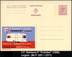 TOURISMUS / REISEN / CAMPING : BELGIEN 1969 2 F. Reklame-P, Weinrot: "Lacaravan De Vos Rêves"/TABBERT.. (Caravan) Frz. T - Andere & Zonder Classificatie
