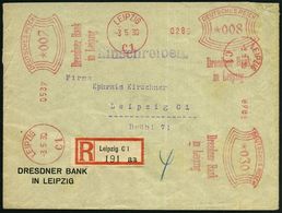 BANK / GELD : LEIPZIG/ C 1/ Dresdner Bank.. 1930 (3.5.) AFS 008 Pf. + 007 Pf. + 030 Pf. (3 Abdrucke !) + RZ: Leipzig C 1 - Ohne Zuordnung