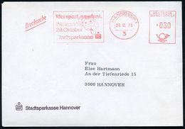 SPARKASSE / SPARBUCH : 3 HANNOVER 1/ Wer Spart,gewinnt/ Weltspartag/ 29.Okt./ Stadtsparkasse 1978 (20.10.) AFS = Smiley- - Zonder Classificatie