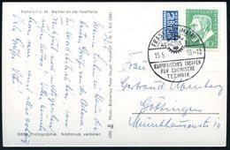 CHEMIE-INSTITUTIONEN, -VERBÄNDE & KONGRESSE : (16) FRANKFURT (MAIN)/ ACHEMA XI/ EUROP.TREFFEN/ FÜR CHEM.TECHNIK 1955 (15 - Chimica