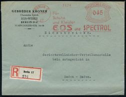 CHEMIE / PRODUKTE / CHEMISCHE INDUSTRIE : BERLIN O/ 17/ Für Schuhe/ U.Kleider/ EOS U. SPECTROL 1928 (4.12.) Seltener AFS - Chemie