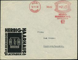 CHEMIE / PRODUKTE / CHEMISCHE INDUSTRIE : KÖLN-/ BICKENDORF/ HERBIG/ HAARHAUS A.-G./ LACKFABRIK 1930 (12.11.) AFS (Logo  - Chimie