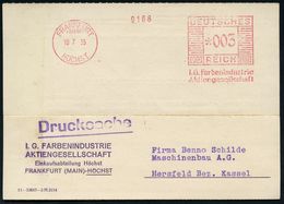 I.-G.-FARBEN INDUSTRIE, TOCHTERFIRMEN & NACHFOLGER : FRANKFURT/ (MAIN)/ HÖCHST/ I.G.FARBENINDUSTRIE/ AG 1935 (10.7.) Sel - Chimie