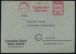 KUNSTSTOFFE & -FASERN / PLASTIK : (2) WERDER (HAVEL)/ Vulkanfiber-Fabrik/ Martin Schmid 1946 (26.8.) Seltener AFS "Hochr - Chemie