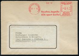 HAUSHALTS-CHEMIE : DÜSSELDORF-HOLTHAUSEN/ Hausfrau,begreife:/ ATA Spat Seife! 1945 (25.1.) AFS , Rs. Abs.-Vordruck: HENK - Chimie