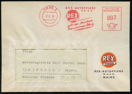 HAUSHALTS-CHEMIE : MAINZ 3/ REX-AUTOPFLEGE../ REX/ Mit Silicon.. 1955 (7.6.) AFS (Logo) Motivgl., Zweifarbiger Firmenbf. - Scheikunde