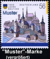 DEUTSCHE STÄDTE-JUBILÄEN : Bautzen 2002 (Jan.) 56 C. "1000 Jahre Bautzen" + Amtl. Handstempel  "M U S T E R" , Postfr. + - Altri & Non Classificati