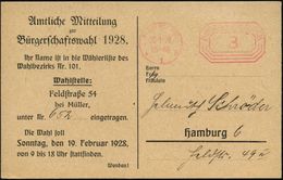 WEIMARER REPUBLIK 1919 - 1932/33 : HAMBURG/ *1II 1928 (20.1.) PFS 3 Pf. Auf Dienst-Kt.: Wahlamt, Statistisches Landesamt - Autres & Non Classés