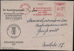 NS-VORLÄUFER : BERLIN NO 18/ Der Bezirksbürgermeister../ Horst  W E S S E L... 1942 (26.1.) AFS = Ehem. Bezirk Friedrich - Sonstige & Ohne Zuordnung