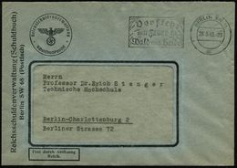 NS-INSTITUTIONEN & ORGANISATIONEN : Berlin SW 68 1943 (28.5.) Markenloser Dienst-Bf.: Reichsschuldenverwaltung (Schuldbu - Autres & Non Classés