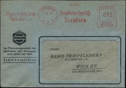 GESCHICHTE ÖSTERREICH 1938-45 / "OSTMARK" : DORNBIRN/ ***/ Sparet Ständig/ Bei D./ Dornbirner Sparkasse.. 1943 (7.9.) Se - Sonstige & Ohne Zuordnung