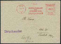 GESCHICHTE ÖSTERREICH 1938-45 / "OSTMARK" : WIEN/ 8/ ZENTRALSPARKASSE/ DER/ GEMEINDE WIEN.. 1941 (23.7.) Aptierter, Ehem - Other & Unclassified