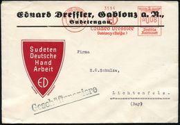 SUDETEN-KRISE & SUDETEN- & C.S.R.-BESETZUNG 1938-39 : GABLONZ (NEISSE)/ ED/ Eduard Dressler.. 1941 (20.3.) Aptierter, Eh - Other & Unclassified