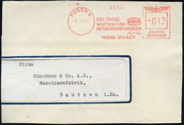 RÜSTUNGSINDUSTRIE  / MUNITION : POSEN 1/ DWM/ DEUTSCHE/ WAFFEN-U./ MUNITIONSFABRIKEN/ AG/ WERK POSEN 1941 (6.12.) Selten - Sonstige & Ohne Zuordnung