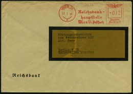 II. WELTKRIEG (1939 - 1945) : WIEN 72/ */ Reichsbank-/ Hauptstelle/ Wien 1.. 1940 (27.3.) Aptierter, Ehem. österr. AFS,  - WW2