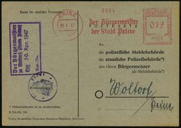 DEUTSCHLAND NACH DEM 8. MAI 1945: ALLIIERTE BESETZUNG / KONTROLLRAT : PEINE/ Der Bürgermeister.. 1947 (29.4.) Seltener A - Other & Unclassified