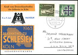 VERTRIEBENE / FLÜCHTLINGE : 5 KÖLN-DEUTZ 1/ Schlesiertreffen/ B 1963 (8.6.) SSt Auf Color-Sonder-Kt.: BEKENNTNIS ZU SCHL - Rifugiati