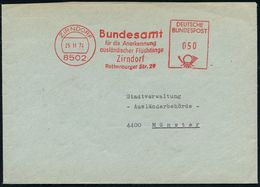 VERTRIEBENE / FLÜCHTLINGE : 8502 ZIRNDORF/ Bundesamt/ Für Die Anererkennung/ Ausländischer Flüchtlinge.. 1974 (25.11.) A - Flüchtlinge