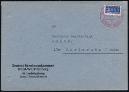 FRANZÖSISCHE BESATZUNGSZONE : (14) LUDWIGSBURG/ M/ GEBÜHR BEZAHLT 1949 (15.7.) 2K-Steg-PFS Auf EF 2 Pf. NoB (Nr.2 AZ) Di - Altri & Non Classificati