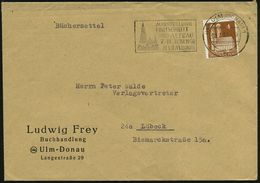 GESCHICHTE DER BUNDESREPUBLIK DEUTSCHLAND : (14a) ULM (DONAU) 1/ AUSSTELLUNG/ FORTSCHRITT/ U.AUFBAU.. 1950 (3.6.) MWSt = - Sonstige & Ohne Zuordnung