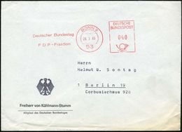 B.R.D.: REGIERUNGSINSTITUTIONEN / BUNDESTAG / BUNDESRAT / BUNDESPRÄSIDIALAMT : 53 BONN 9/ Deutscher Bundestag/ FDP-Frakt - Other & Unclassified