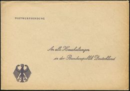 B.R.D.-BUNDESPRÄSIDENTEN & BUNDESKANZLER : Bonn-Rhöndorf 1957 (1.8.) Postwurfsendung "An Alle Haushalte In Der Bundesrep - Autres & Non Classés