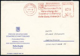 GESCHICHTE DER D.D.R. (1949 - 1990) : HALLE (SAALE) 2/ FDGB/ FREIER DEUTSCHER/ GEWERKSCHAFTSBUND/ ..Verwaltung Der/ Sozi - Sonstige & Ohne Zuordnung