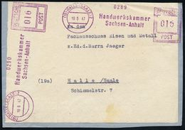 Z.K.D. / ZENTRALER KURIERDIENST DER D.D.R. (1956-90) : (19) HALLE (SAALE) 2/ Handwerkskammer../ ZKD 1947 (10.5.) Lila ZK - Andere & Zonder Classificatie