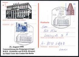 WIEDERVEREINIGTES DEUTSCHLAND : 1025 BERLIN 25/ Palast/ Der/ Republik 1990 (31.8.) HWSt = Hauspostamt DDR-Volkskammer (i - Sonstige & Ohne Zuordnung