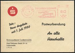 WIEDERVEREINIGTES DEUTSCHLAND : 171 LUCKENWALDE/ Kreissparkasse.. 1990 (20.6.) AFS 12 Pf. Auf Postwurfsendung "An Alle H - Andere & Zonder Classificatie