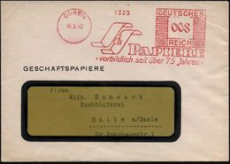 PAPIER / PAPIERVERARBEITUNG / ZELLSTOFF : DÜREN/ S&S/ PAPIERE/ Vorbildlich Seit über 75 Jahren 1940 (16.2.) AFS = 2 Papi - Non Classificati