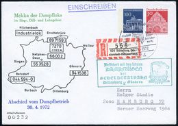 LOKOMOTIVEN & WAGGON-MOTIVE : 634 DILLENBURG/ Abschied/ Vom/ Dampfbetrieb.. 1972 (30.4.) SSt = Dampflok + Grüner Ra.5: B - Treinen