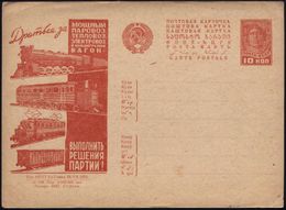 LOKOMOTIVEN & WAGGON-MOTIVE : UdSSR 1932 10 Kop. BiP Arbeiter, Rot: ..Kampf Für Große Dampf-, Diesel- E-Loks U.schwere W - Trains